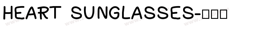 HEART SUNGLASSES字体转换